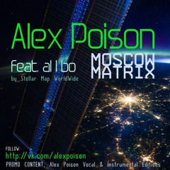 Alex Poison feat. al l bo - Moscow Matrix (Original Mix)