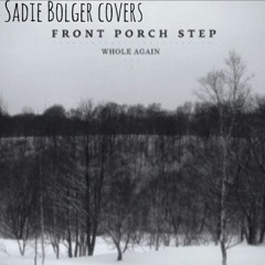 Heaven Sent- Front Porch Step (Studio Cover)