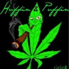 Grio$ - Huffin & Puffin [Smokers Anthem]