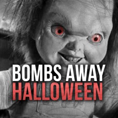 Bombs Away - Halloween  *Free Download* Remix / Intro