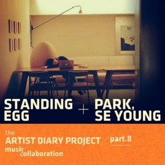 Standing Egg "내게기대" (Lean On Me) (Feat. Park Se Young 박세영)
