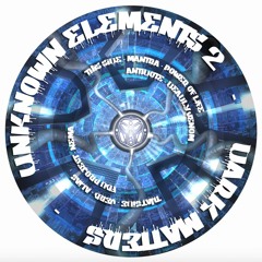 Unknown Element 2 - Dark Matters! SHIPPING NOW (bit.ly/UnknownElements2)