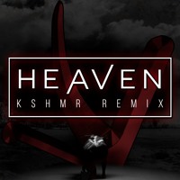 Shaun Frank & KSHMR - Heaven ft. Delaney Jane (KSHMR Remix)