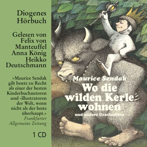Maurice Sendak, Wo Die Wilden Kerle Wohnen. Diogenes Hörbuch 978-3-257-80286-3