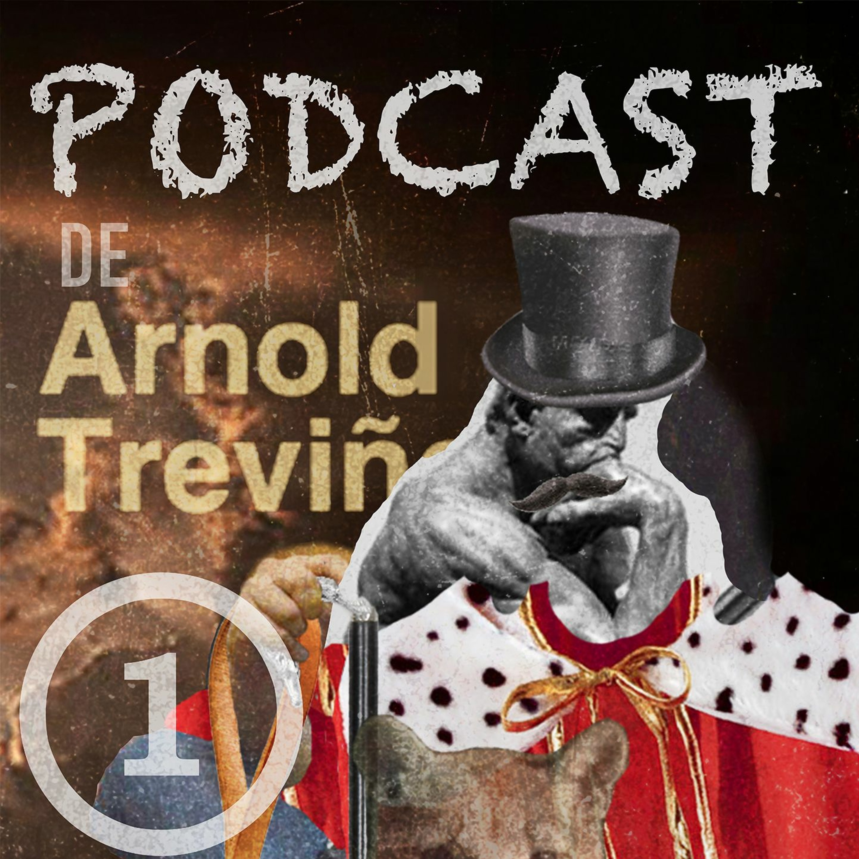 El podcast de Arnold Treviño
