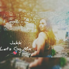 Jakk's Let's Go Mix (FUTURE&DEEP)