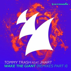 Tommy Trash - Wake The Giant (Odd Mob Remix)