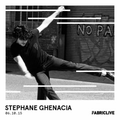 Stephane Ghenacia - FABRICLIVE x Kaoz Theory Mix