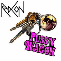 Pussy Wagon