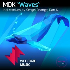 MDK - Waves(Sergei Orange Remix)