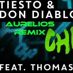 Tiesto & Don Diablo Ft. Thomas Troelsen - Chemicals (Aurelios Remix)