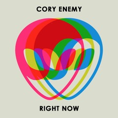 Cory Enemy - Right Now