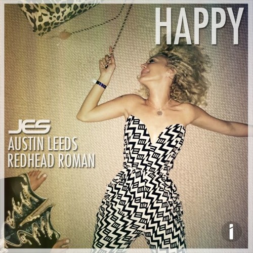 JES, Austin Leeds, & Redhead Roman "Happy"