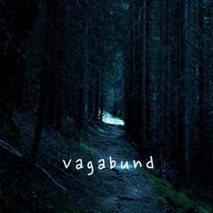 Xanthyl & Klangmosaik - Vagabund