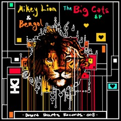 Mikey Lion & Bengal - Big Cats Groove (Original Mix)