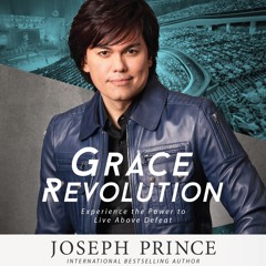 Grace Revolution by Joseph Prince, Read by Jason Younger- Audiobook Excerpt