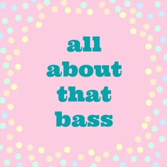 All About That Bass (Postmodern Jukebox Version) (COVER)