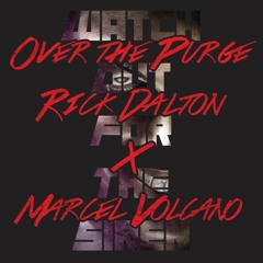 R3ckzet - Over The Purge (Rick Dalton X Marcel Volcano Bootleg) BUY -> FREE DOWNLOAD!