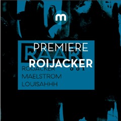 Premiere: Roijacker 'Out Of The Lights' (Original Mix)
