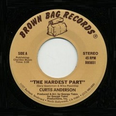 Curtis Anderson - The Hardest Part