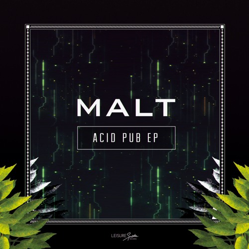 Malt - Acid Pub (Costello Remix)