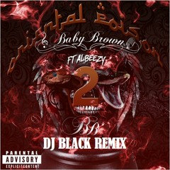 Baby Brown ft Albeezy - Oriental Poison II (DJ Black Remix)