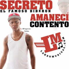 Secreto El Biberon - Amaneci Contento (Sergio Garcia Remix 2015) LEER LA DESCRICCION