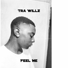 Feel Me Prod By TL