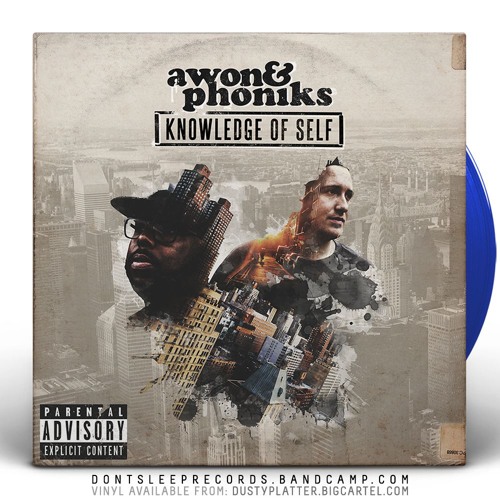 Stream Don't Sleep Records | Listen to Awon & Phoniks - "Knowledge Of Self"  (Available Now On Digital/CD/Vinyl) playlist online for free on SoundCloud