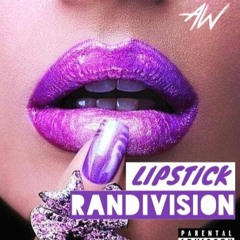 RandiVision- Lipstick (Prod by AdrianAdonis)