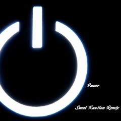 Sweet Kaution - Power #YoungThug Rmx