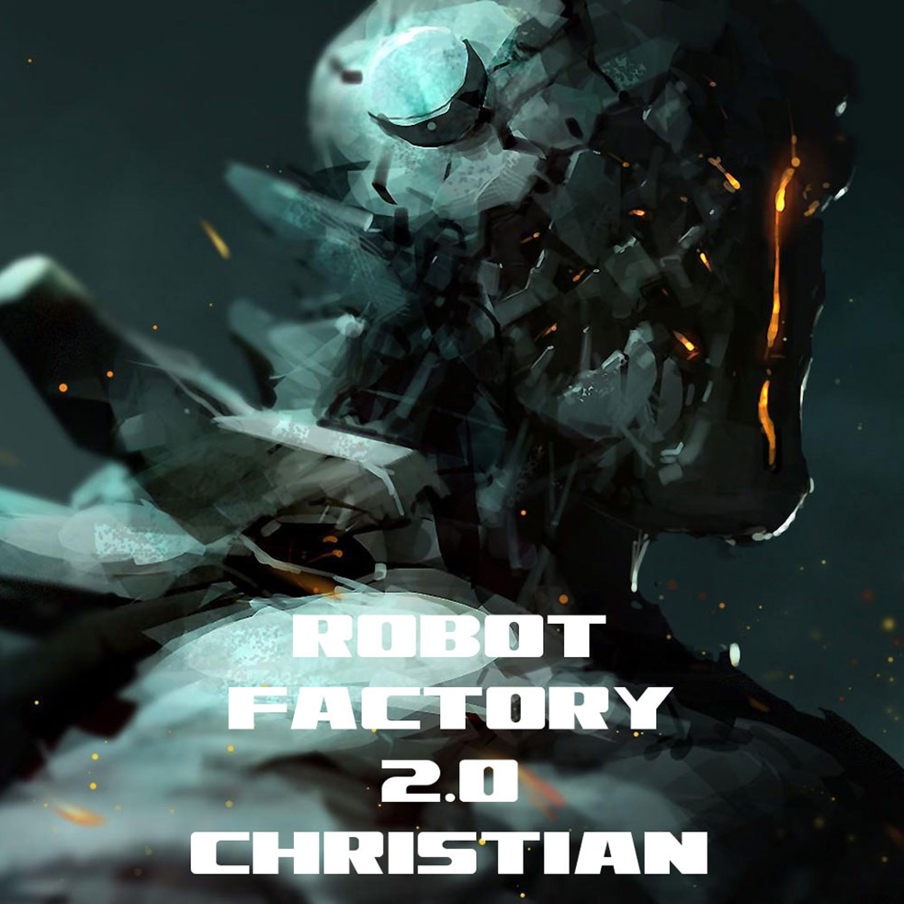 Robot Factory 2.0 episode artwork