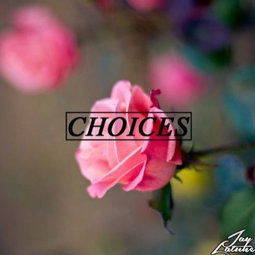 Jay Latune - Choices (Original Mix)