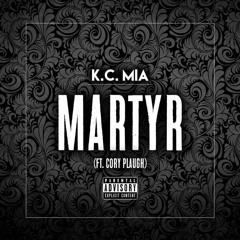 Martyr Feat. Cory Plaugh