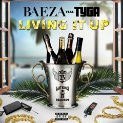 Living It Up (feat. Tyga)