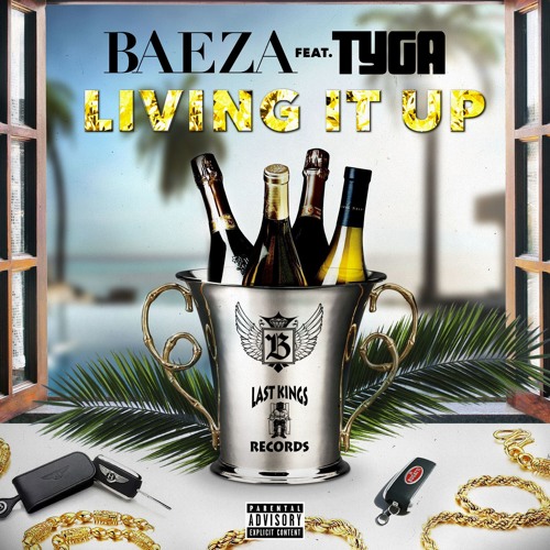 Living It Up (feat. Tyga)