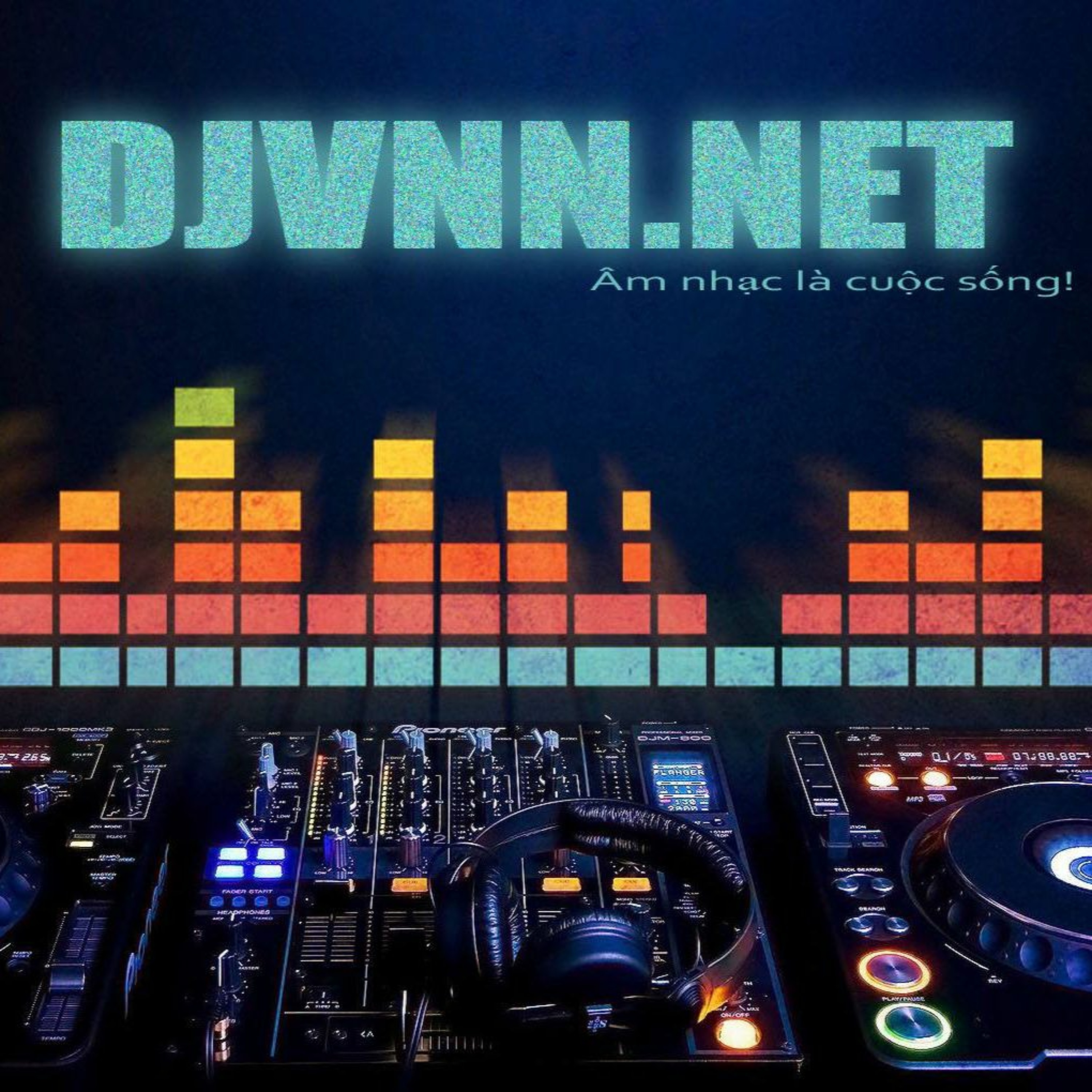 [DJVNN.NET] Không Quan Tâm - Chi Dân remix full version episode artwork