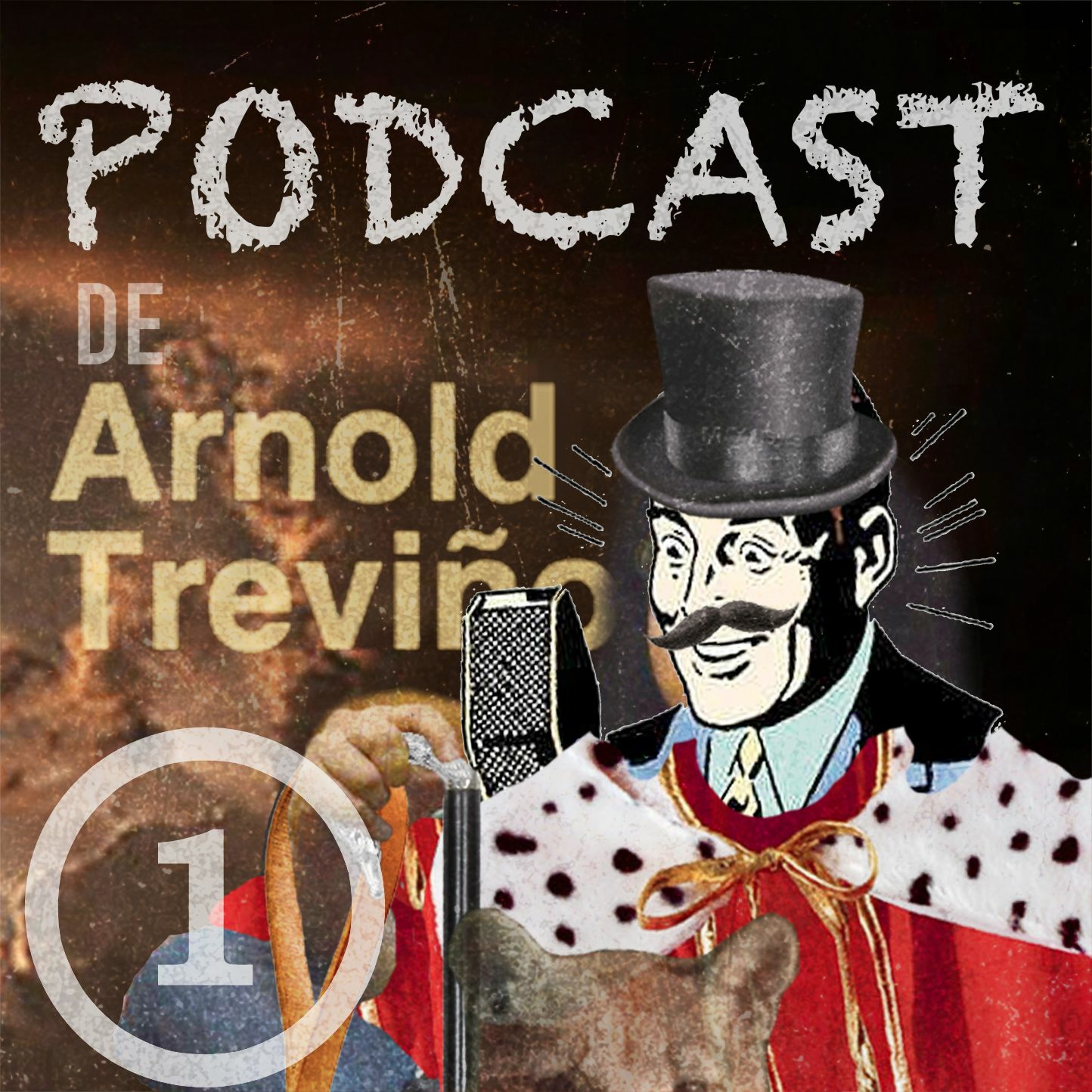 El podcast de Arnold Treviño