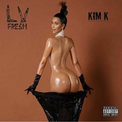 LV Fresh - Kim K (Prod. By Mozi)