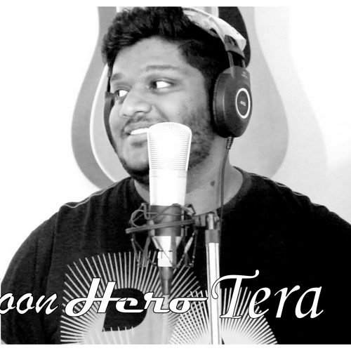Main Hoon Hero Tera Cover Ft. Lenin Jacob