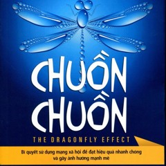 Sách Nói Online - Hiệu Ứng Chuồn Chuồn - P07