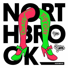 Northbrook - Dance (Adrian Gatto Funky Booty)FREE DOWNLOAD