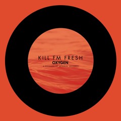 Kill FM - Fresh (Radio Edit) [OUT NOW]