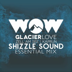 Shizzle Soundsystem - WOW Glacier Love Essential Mix - WEARELUM - www.shizzle-sound.at