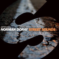 Norman Doray - Street Sounds (Radio Edit) [OUT NOW]