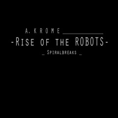 Rise Of The Robots