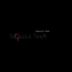 Tequila TeaM (ready To Attack )