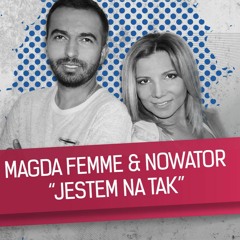Magda Femme & Nowator - Jestem na tak (Socu B00tleg)