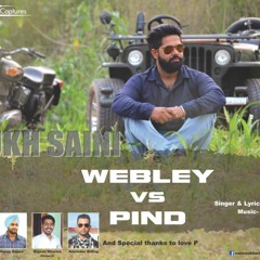 Webley vs. Pind || Punjabi Song || Sukh Saini || B-Trix