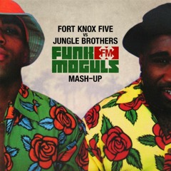 Fort Knox 5 vs. Jungle Brothers (Funk Moguls mash-up)